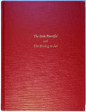 The Book Beautiful and The Binding as Art. The finest examples of Livres d'Artistes offered for s...