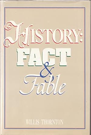 Immagine del venditore per History: Fact and Fable venduto da ZBK Books