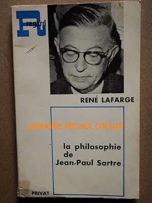 La Philosophie de Jean-Paul Sartre