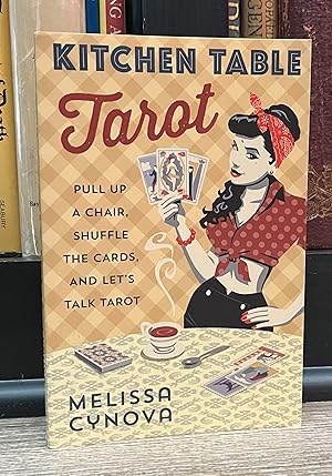 Seller image for Kitchen Table Tarot (second printing, softcover) for sale by Forgotten Lore