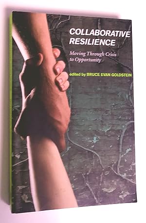 Seller image for Collaborative Resilience: Moving Through Crisis to Opportunity for sale by Livresse