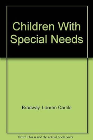Seller image for Children With Special Needs for sale by -OnTimeBooks-