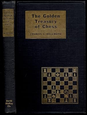 Imagen del vendedor de The Golden Treasury of Chess a la venta por The Book Collector, Inc. ABAA, ILAB