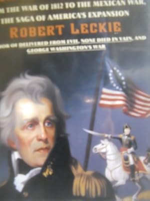 Seller image for From Sea to Shining Sea: From the War of 1812 to the Mexican War, the Saga of America's Expansion for sale by ZBK Books