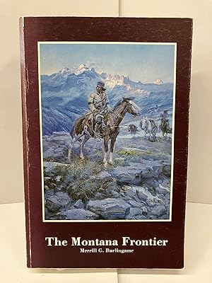 The Montana Frontier