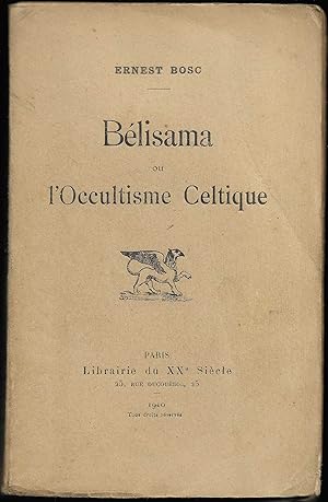 BÉLISAMA ou l'OCCULTISME CELTIQUE