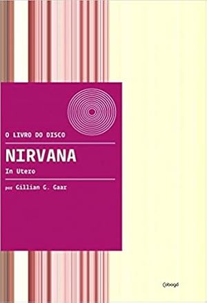 Imagen del vendedor de Nirvana - In Utero a la venta por Livro Brasileiro