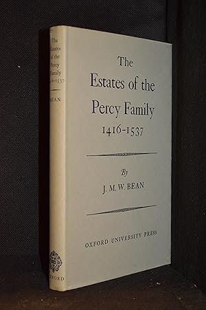 Imagen del vendedor de The Estates of the Percy Family 1416-1537 a la venta por Burton Lysecki Books, ABAC/ILAB