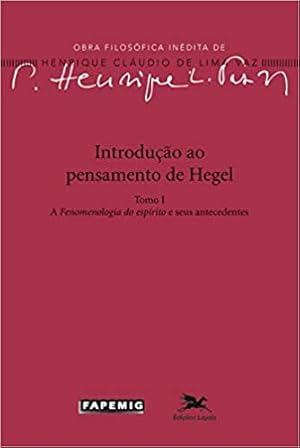 Seller image for Introdução ao pensamento de Hegel: Tomo I: a fenomenologia do Esprito e seus antecedentes for sale by Livro Brasileiro