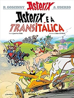 Seller image for Asterix e a Transitálica (Nº 37 As aventuras de Asterix) for sale by Livro Brasileiro