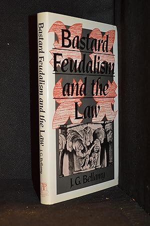 Bastard Feudalism and the Law