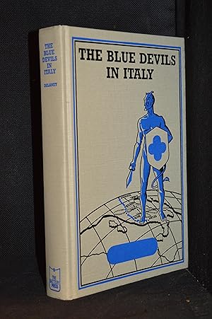 Image du vendeur pour The Blue Devils in Italy; A History of the 88th Infantry Division in World War II (Publisher series: Divisional Series.) mis en vente par Burton Lysecki Books, ABAC/ILAB