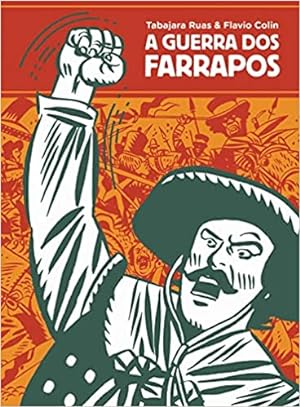 Immagine del venditore per A Guerra dos Farrapos  " Graphic Novel Volume  nico venduto da Livro Brasileiro