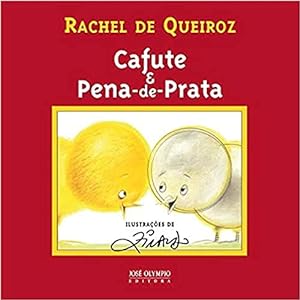Seller image for Cafute e Pena-de-Prata for sale by Livro Brasileiro