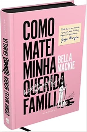Bild des Verkufers fr Como Matei Minha Querida Famlia zum Verkauf von Livro Brasileiro
