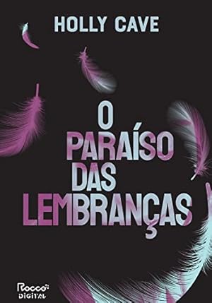 Imagen del vendedor de O paraso das lembranças a la venta por Livro Brasileiro