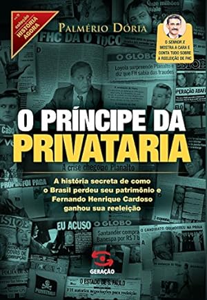 Seller image for O prncipe da privataria: 9 for sale by Livro Brasileiro