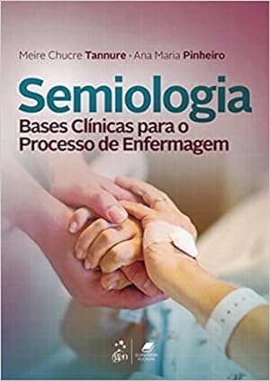Seller image for Semiologia - Bases Clnicas para o Processo de Enfermagem for sale by Livro Brasileiro