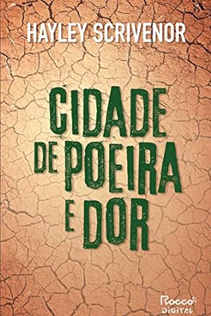 Bild des Verkufers fr Cidade de poeira e dor zum Verkauf von Livro Brasileiro