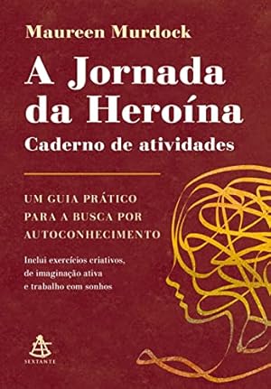 Seller image for A jornada da herona: caderno de atividades: Um guia prático para a busca por autoconhecimento for sale by Livro Brasileiro