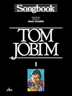 Immagine del venditore per Songbook Tom Jobim - Volume 1 venduto da Livro Brasileiro