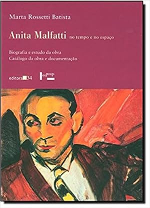 Seller image for Anita Malfatti no Tempo e no Espaço. Biografia e Estudo da Obra - 2 Volumes for sale by Livro Brasileiro