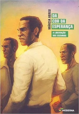 Seller image for Da Cor da Esperança - Coleção Recontando a Hist ria for sale by Livro Brasileiro