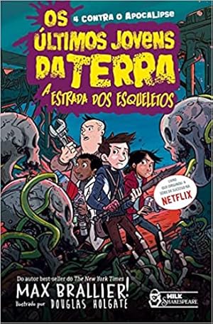 Immagine del venditore per Os últimos jovens da Terra: A estrada dos esqueletos venduto da Livro Brasileiro