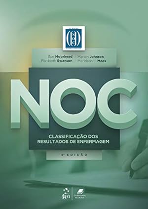 Seller image for NOC - Classificação dos Resultados de Enfermagem for sale by Livro Brasileiro