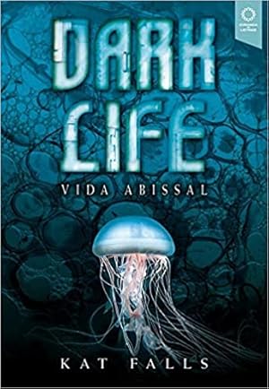 Seller image for Dark Life: Vida Abissal for sale by Livro Brasileiro