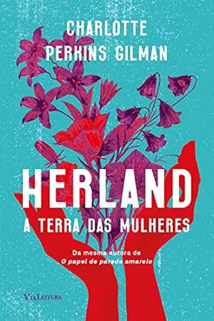 Seller image for Herland: A Terra das Mulheres for sale by Livro Brasileiro