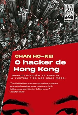 Seller image for O hacker de Hong Kong for sale by Livro Brasileiro