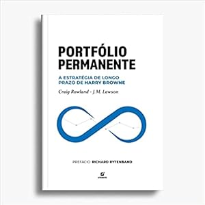 Seller image for Portf lio Permanente: a estrat gia de longo prazo de Harry Browne for sale by Livro Brasileiro