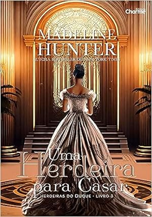 Seller image for Uma herdeira para casar: 3 for sale by Livro Brasileiro