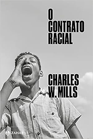 Imagen del vendedor de O contrato racial: Edição comemorativa de 25 anos a la venta por Livro Brasileiro