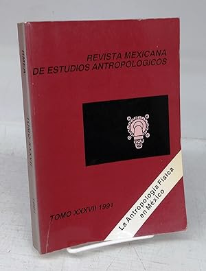 Revista Mexicana de Estudios Antropologicos 1991