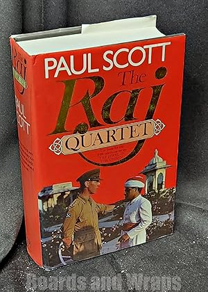 The Raj Quartet The Jewel in the Crown/The Day of the Scorpion/The Towers of Silence/A Division o...