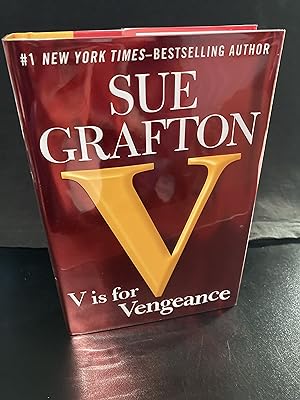 V is for Vengeance (A "Kinsey Millhone" Mystery Series #22), Signed, First Edition, 1st Printing,...