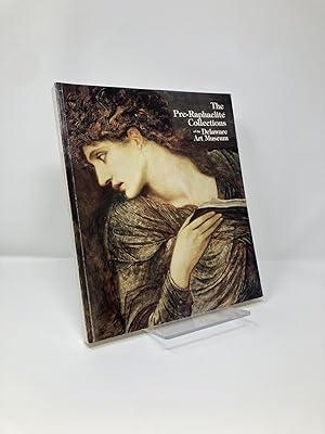 Immagine del venditore per The Pre-Raphaelite Collections of the Delaware Art Museum venduto da Southampton Books