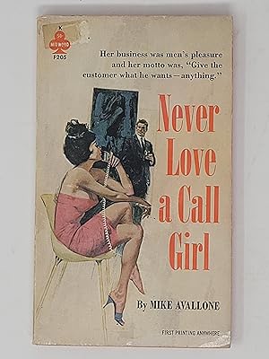 Seller image for Never Love a Call Girl for sale by Cross Genre Books