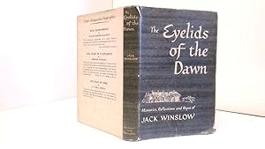 Seller image for Eyelids of the Dawn: Written by Jack C. Winslow, 1954 Edition, (1st Edition) Publisher: Hodder & Stoughton Ltd [Hardcover] for sale by Goldstone Rare Books