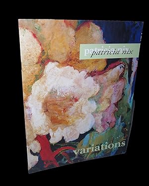 Image du vendeur pour Patricia Nix: Variations mis en vente par Marc J Bartolucci