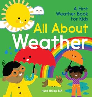 Image du vendeur pour All about Weather: A First Weather Book for Kids (Hardback or Cased Book) mis en vente par BargainBookStores