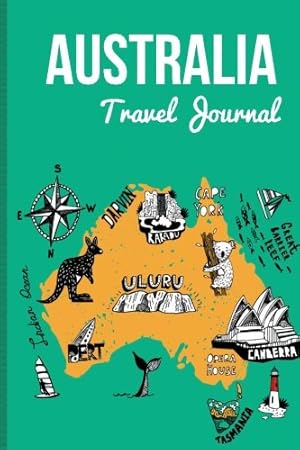 Imagen del vendedor de Australia Travel Journal: Wanderlust Journals a la venta por WeBuyBooks 2