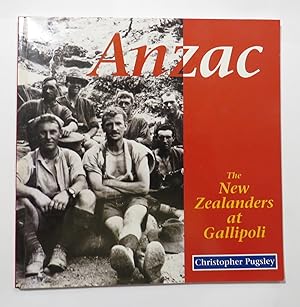 Bild des Verkufers fr Anzac : The New Zealanders at Gallipoli zum Verkauf von Renaissance Books, ANZAAB / ILAB