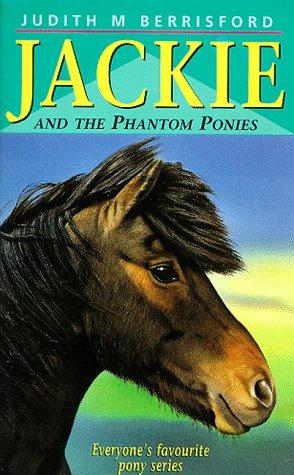 Seller image for Jackie and The Phantom Pony: 5 for sale by WeBuyBooks 2