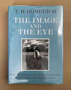 Bild des Verkufers fr The Image and the Eye: Further Studies in the Psychology of Pictorial Representation zum Verkauf von Fahrenheit's Books