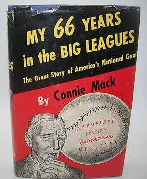 Seller image for My 66 Years in the Big Leagues: The Great Story of America's National Game for sale by Easy Chair Books