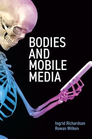 Image du vendeur pour Bodies and Mobile Media mis en vente par GreatBookPrices