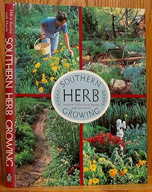 Bild des Verkufers fr Southern Herb Growing (SIGNED) zum Verkauf von Schroeder's Book Haven